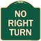 Signmission Designer Series Sign No Right Turn, Green & Tan Heavy-Gauge Aluminum Sign, 18" x 18", G-1818-23591 A-DES-G-1818-23591 - alternate 1
